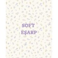 Soft Eşarp Modelleri